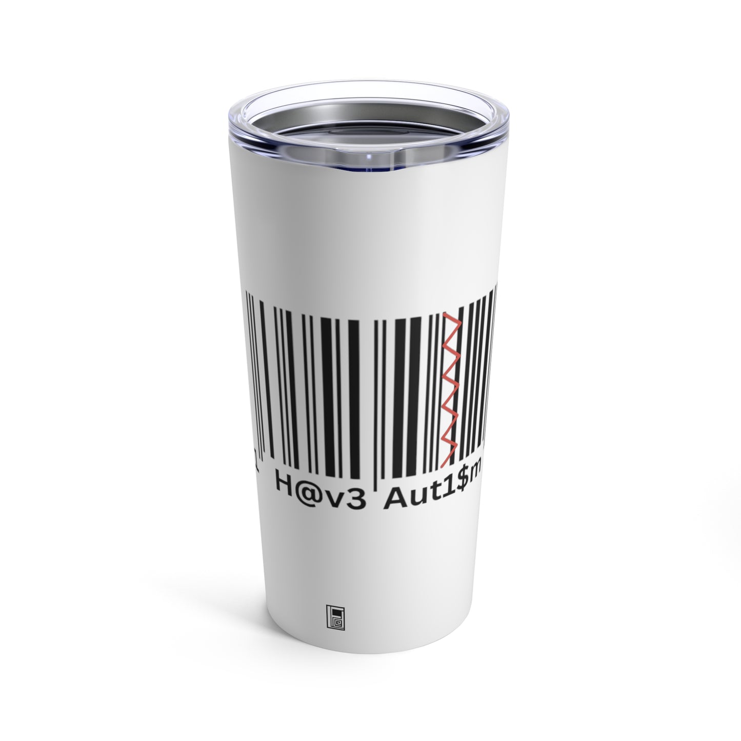 Tumbler 20oz - No. 310 'I Have Autism' - By Irish Artist Fiona de Lacy