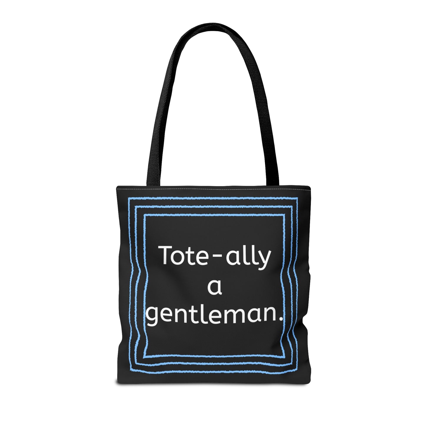 Tote Bag - No. X3 - Tote-ally a gentleman