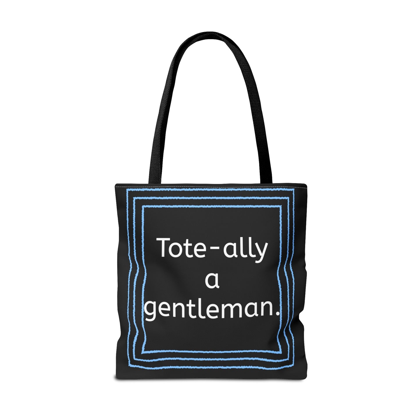 Tote Bag - No. X3 - Tote-ally a gentleman
