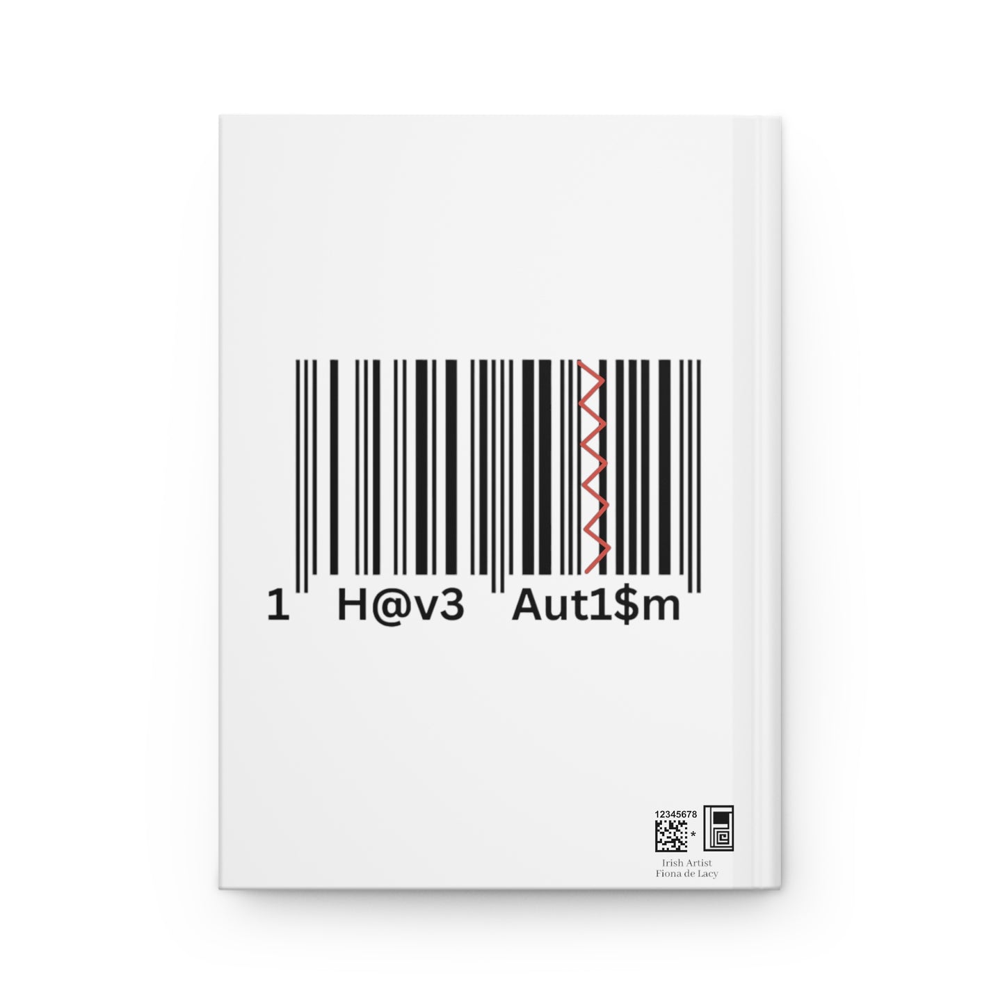 Hardcover Journal Matte (Lined) - No. 310 - 'I Have Autism' - By Irish Artist Fiona de Lacy