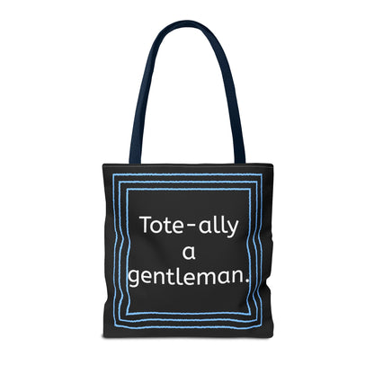Tote Bag - No. X3 - Tote-ally a gentleman