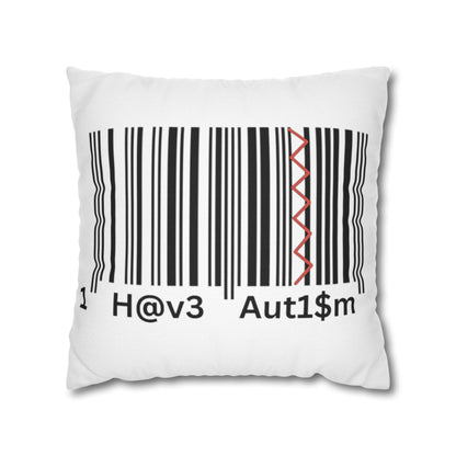 Cushion Pillow Case - No. 310 -  'I have Autism'