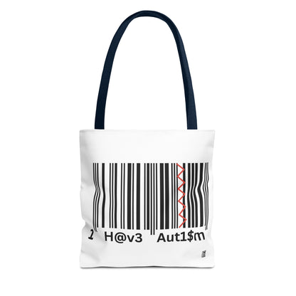 Tote Bag  - No. 310 - Black & White 'I Have Autism'